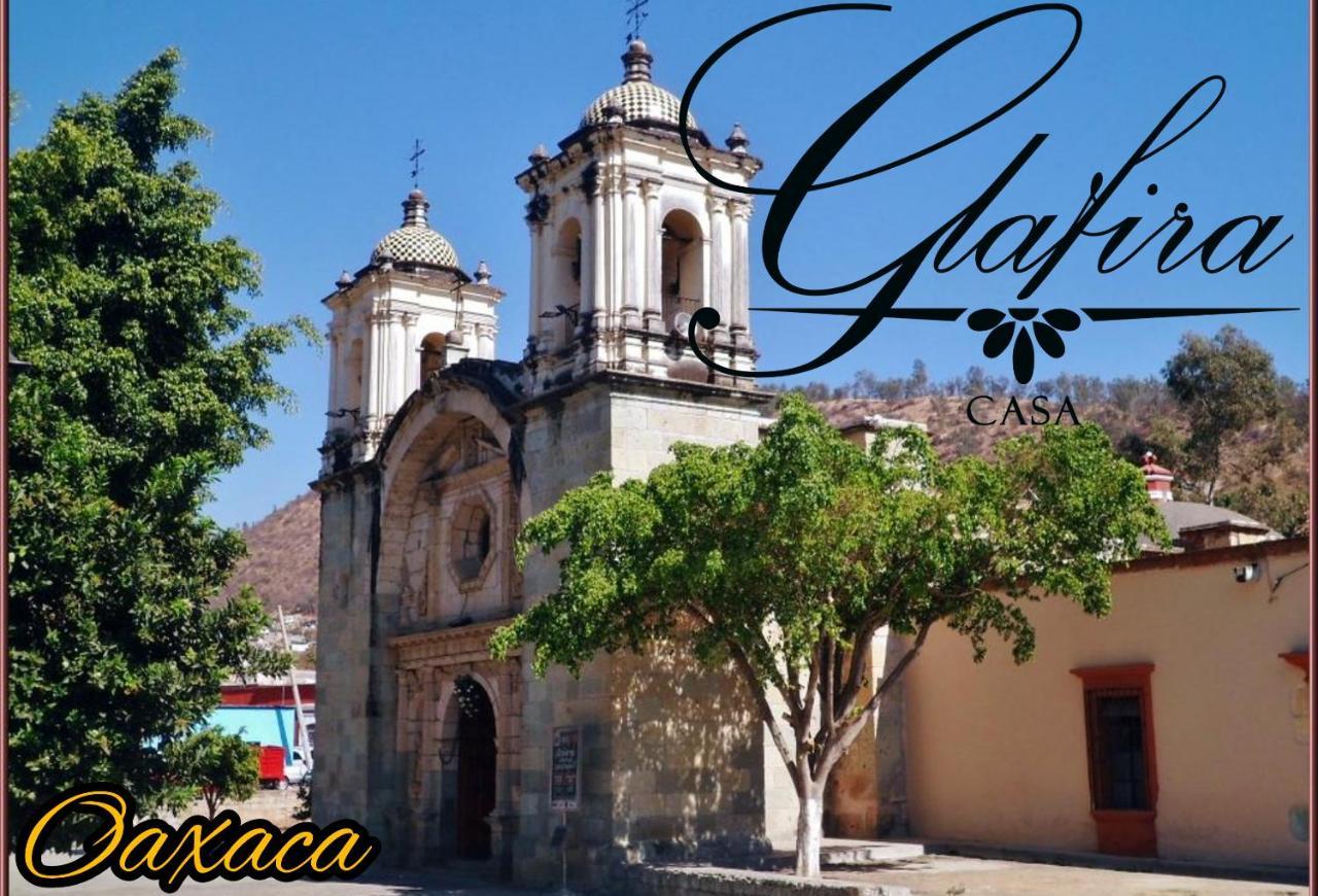 Casa Glafira Hotel Oaxaca Exterior foto